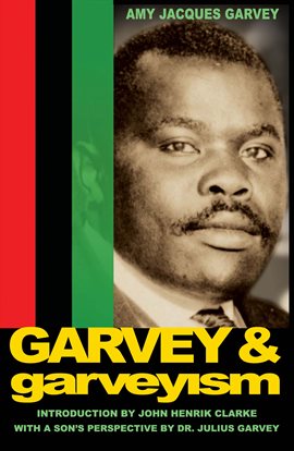 Imagen de portada para Garvey and Garveyism