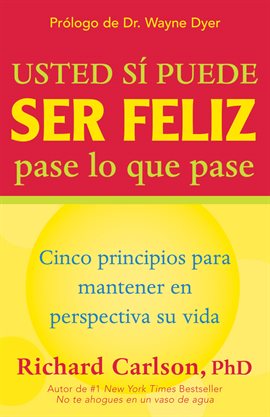 Cover image for Usted si puede ser feliz pase lo que pase