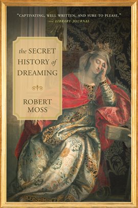 Imagen de portada para The Secret History of Dreaming
