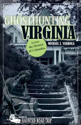 Cover image for Ghosthunting Virginia