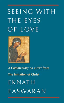 Cover image for Seeing With the Eyes of Love