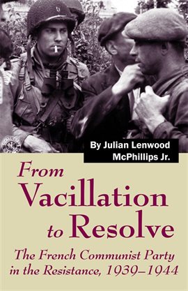 Cover image for From Vacillation to Resolve