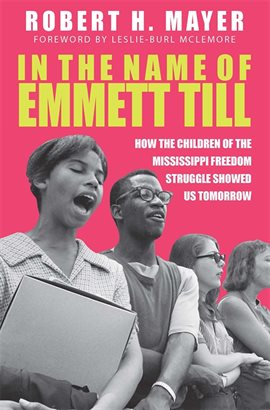 Cover image for In the Name of Emmett Till