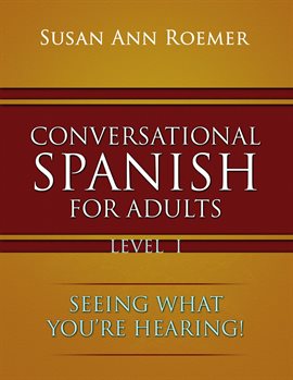 Cover image for Conversational Spanish For Adults