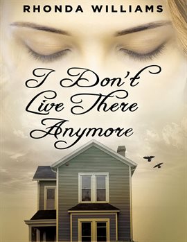 Imagen de portada para I Don't Live There Anymore