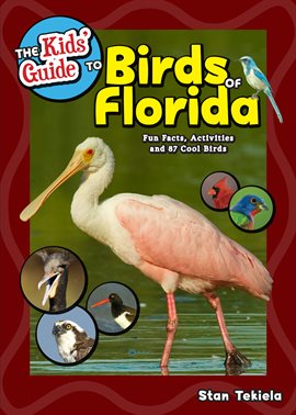 Cover image for The Kids' Guide to Birds of Florida