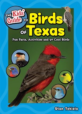 Cover image for The Kids' Guide to Birds of Texas