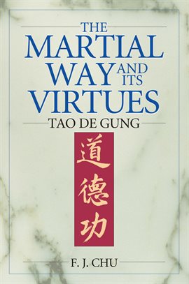 Imagen de portada para The Martial Way and its Virtues