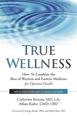 Cover image for True Wellness