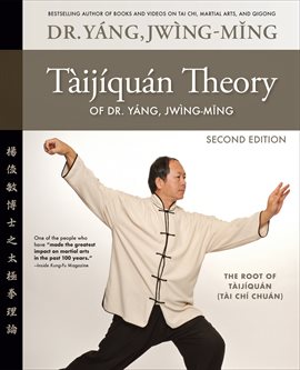 Cover image for Taijiquan Theory of Dr. Yang, Jwing-Ming