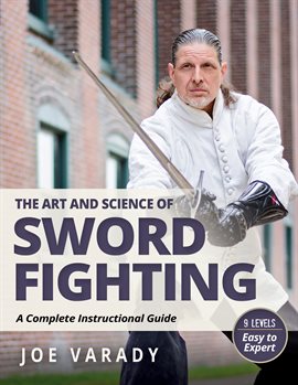 Imagen de portada para The Art and Science of Sword Fighting