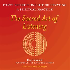 Imagen de portada para The Sacred Art of Listening