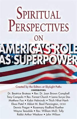 Imagen de portada para Spiritual Perspectives on America's Role as a Superpower