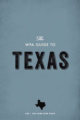 Cover image for The WPA Guide to Texas