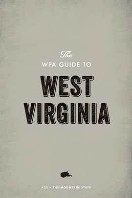 Cover image for The WPA Guide to West Virginia