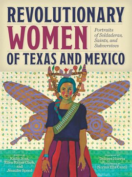 Cover image for Revolutionary Women of Texas and Mexico