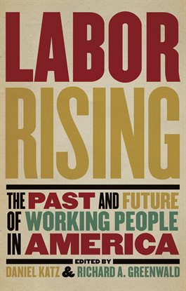 Cover image for Labor Rising