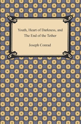 Cover image for Youth, Heart of Darkness, and The End of the Tether