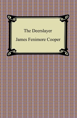 Imagen de portada para The Deerslayer