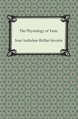 Imagen de portada para The Physiology of Taste