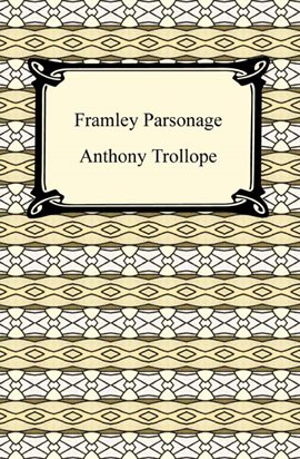 Imagen de portada para Framley Parsonage