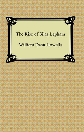 Imagen de portada para The Rise of Silas Lapham