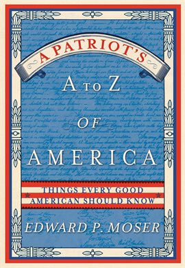 Cover image for A Patriot's A to Z of America