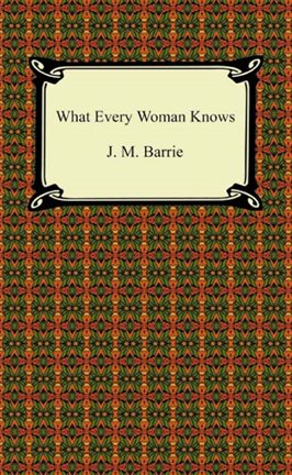 Cover image for What Every Woman Knows