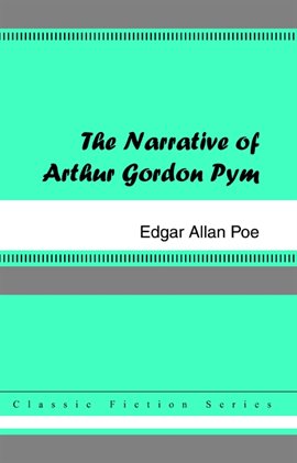 Imagen de portada para The Narrative of Arthur Gordon Pym