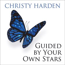 Cover image for Guided by Your Own Stars