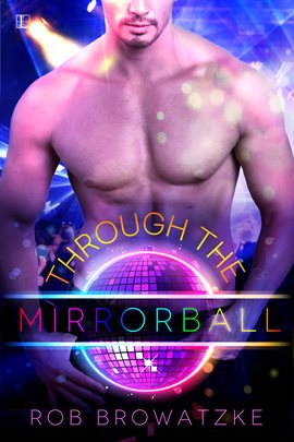 Cover image for Through the Mirrorball