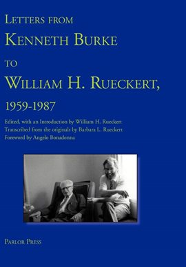 Cover image for Letters from Kenneth Burke to William H. Rueckert, 1959-1987