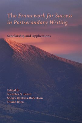 Cover image for Framework for Success in Postsecondary Writing, The