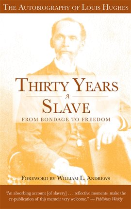 Cover image for Thirty Years a Slave - From Bondage to Freedom