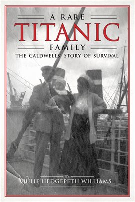 Cover image for A Rare Titanic Family