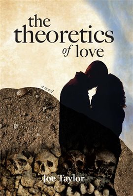 Cover image for The Theoretics of Love