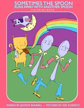 Cover image for Sometimes the Spoon Runs Away with Another Spoon Coloring Book