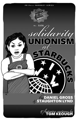 Cover image for Solidarity Unionism at Starbucks