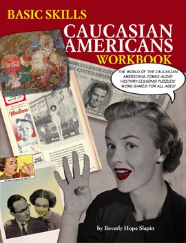 Imagen de portada para Basic Skills Caucasian Americans Workbook