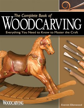 Imagen de portada para The Complete Book of Woodcarving