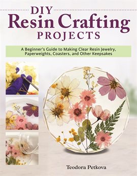 Cover image for DIY Resin Crafting Projects