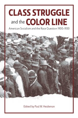 Imagen de portada para Class Struggle and the Color Line