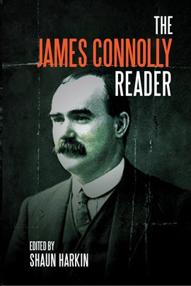 Imagen de portada para A James Connolly Reader
