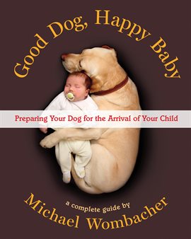Cover image for Good Dog, Happy Baby