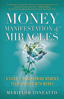 Imagen de portada para Money, Manifestation & Miracles