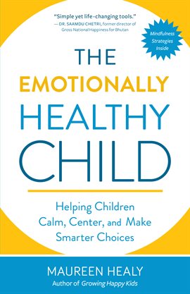 Cover image for The Emotionally Healthy Child