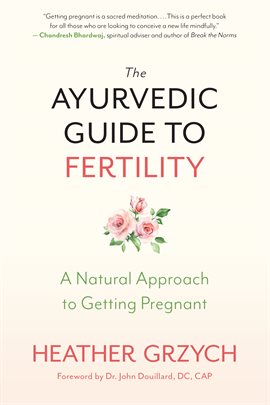 Cover image for The Ayurvedic Guide to Fertility