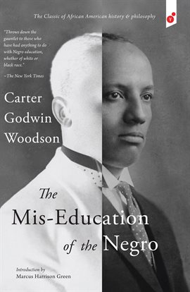 Cover image for The Mis-Education of the Negro