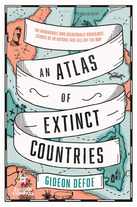Cover image for An Atlas of Extinct Countries