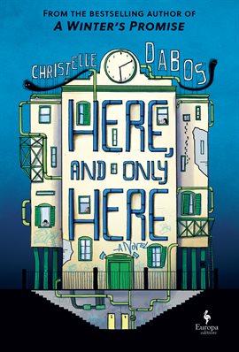 Cover image for Here, and Only Here